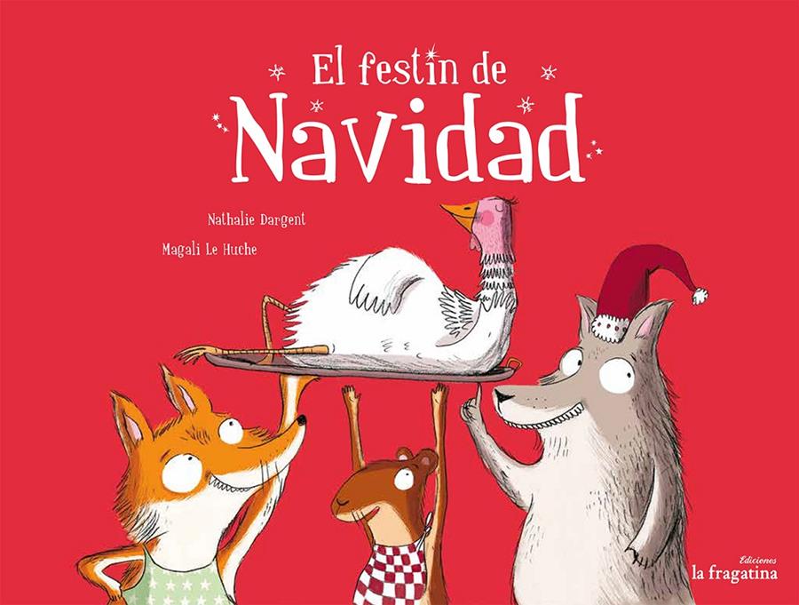 EL FESTÍN DE NAVIDAD | 9788416226900 | DARGENT, NATHALIE | Llibreria Online de Banyoles | Comprar llibres en català i castellà online