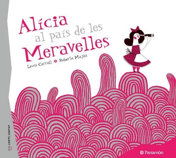 ALÍCIA AL PAIS DE LES MERAVELLES | 9788434237131 | MAJAN,ROBERTO (VERSIÓ); CARROLL, LEWIS | Llibreria Online de Banyoles | Comprar llibres en català i castellà online