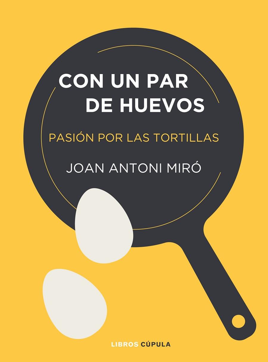 CON UN PAR DE HUEVOS | 9788448025403 | MIRÓ, JOAN ANTONI | Llibreria Online de Banyoles | Comprar llibres en català i castellà online