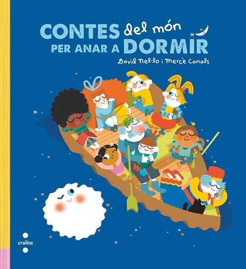 CONTES DEL MÓN PER ANAR A DORMIR | 9788466147767 | NEL·LO COLOM, DAVID | Llibreria Online de Banyoles | Comprar llibres en català i castellà online