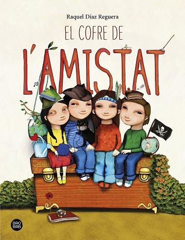 EL COFRE DE L'AMISTAT | 9788418135651 | DÍAZ REGUERA, RAQUEL | Llibreria Online de Banyoles | Comprar llibres en català i castellà online
