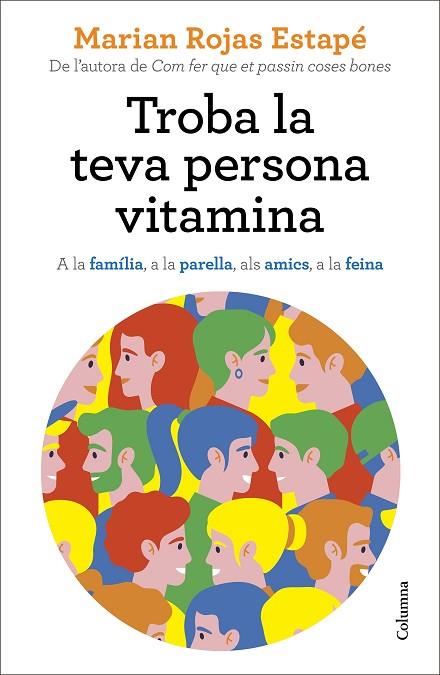 TROBA LA TEVA PERSONA VITAMINA | 9788466427869 | ROJAS ESTAPÉ, MARIAN | Llibreria Online de Banyoles | Comprar llibres en català i castellà online