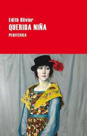 QUERIDA NIÑA | 9788416291472 | OLIVIER, EDITH | Llibreria Online de Banyoles | Comprar llibres en català i castellà online