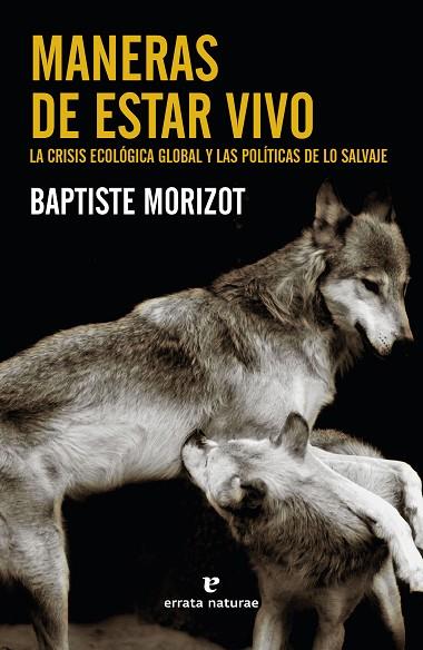MANERAS DE ESTAR VIVO | 9788417800888 | MORIZOT, BAPTISTE | Llibreria Online de Banyoles | Comprar llibres en català i castellà online
