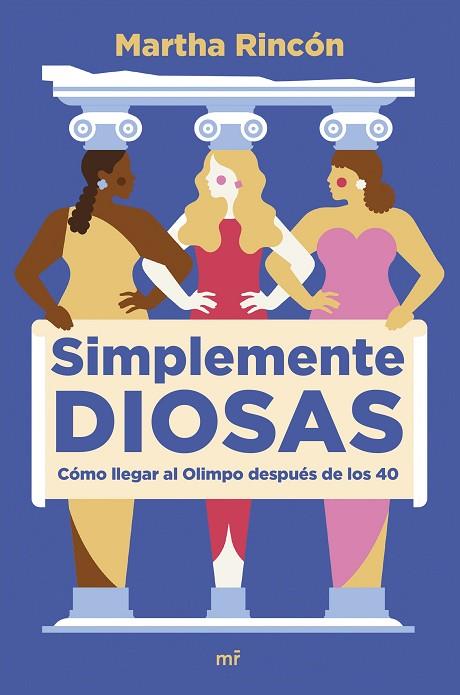 SIMPLEMENTE DIOSAS | 9788427049598 | RINCÓN, MARTHA | Llibreria Online de Banyoles | Comprar llibres en català i castellà online