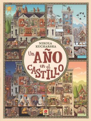 AÑO EN EL CASTILLO, UN | 9788413924397 | KUCHARSKA, NIKOLA | Llibreria Online de Banyoles | Comprar llibres en català i castellà online