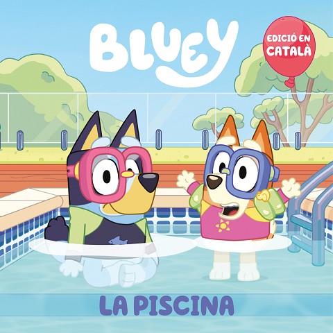 PISCINA, LA | 9788448867676 | BLUEY | Llibreria Online de Banyoles | Comprar llibres en català i castellà online