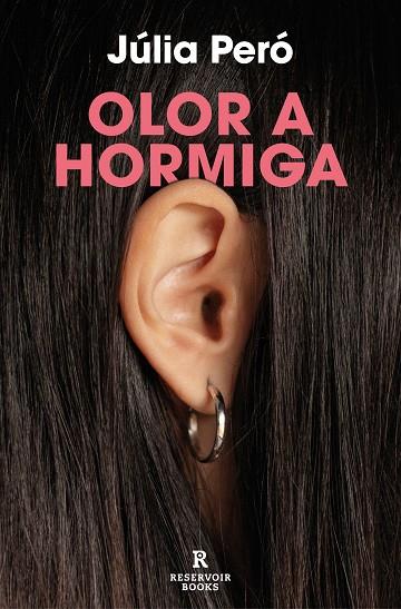 OLOR A HORMIGA | 9788419940063 | PERÓ, JÚLIA | Llibreria Online de Banyoles | Comprar llibres en català i castellà online