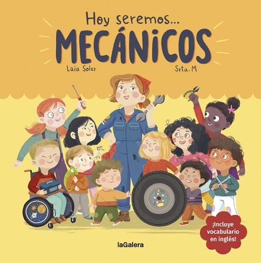 HOY SEREMOS MECÁNICOS | 9788424665104 | SOLER, LAIA | Llibreria Online de Banyoles | Comprar llibres en català i castellà online