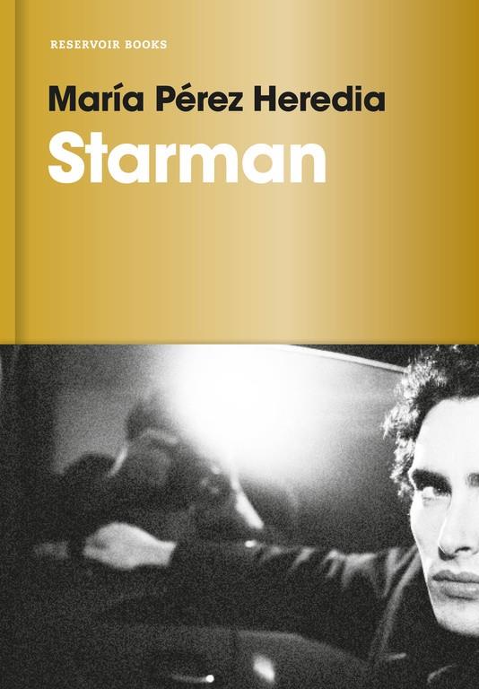 STARMAN | 9788416709441 | PEREZ HEREDIA, MARIA | Llibreria Online de Banyoles | Comprar llibres en català i castellà online