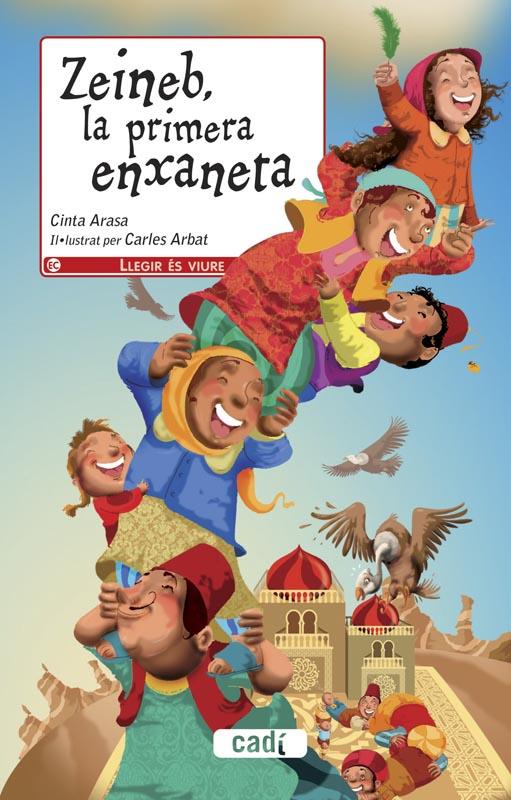 ZEINEB, LA PRIMERA ENXANETA | 9788447440832 | ARASA CAROT, CINTA  | Llibreria Online de Banyoles | Comprar llibres en català i castellà online
