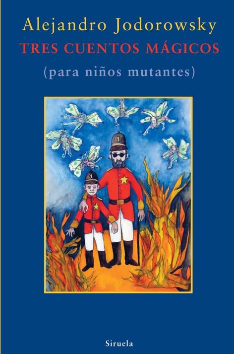 TRES CUENTOS MAGICOS | 9788498413328 | JODOROWSKY,ALEJANDRO | Llibreria Online de Banyoles | Comprar llibres en català i castellà online