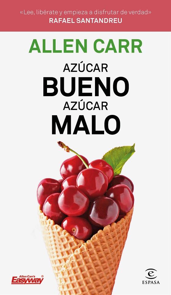 AZÚCAR BUENO, AZÚCAR MALO | 9788467054354 | CARR, ALLEN | Llibreria Online de Banyoles | Comprar llibres en català i castellà online