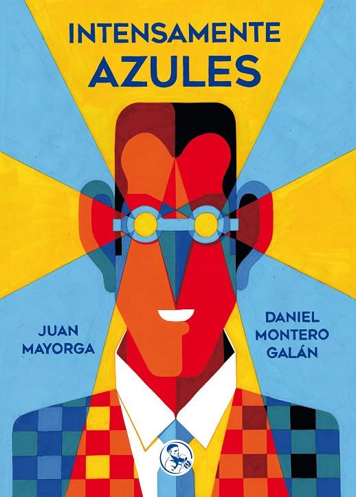 INTENSAMENTE AZULES | 9788495291554 | MAYORGA RUANO, JUAN/MONTERO GALÁN, DANIEL | Llibreria Online de Banyoles | Comprar llibres en català i castellà online