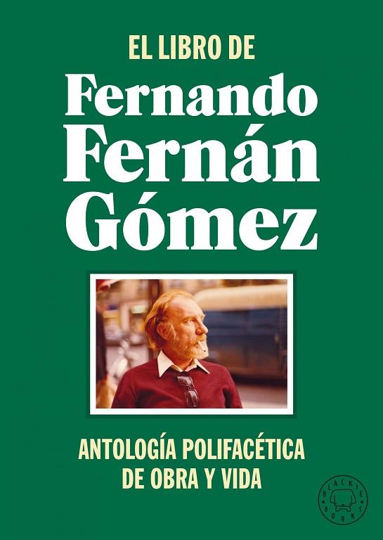 EL LIBRO DE FERNANDO FERNÁN GÓMEZ | 9788418733468 | FERNÁN GÓMEZ, FERNANDO | Llibreria Online de Banyoles | Comprar llibres en català i castellà online