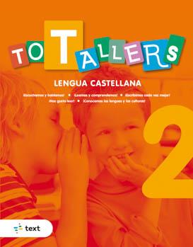 TOT TALLERS LENGUA CASTELLANA 2 | 9788441234734 | CANYELLES ROCA, ANNA | Llibreria Online de Banyoles | Comprar llibres en català i castellà online