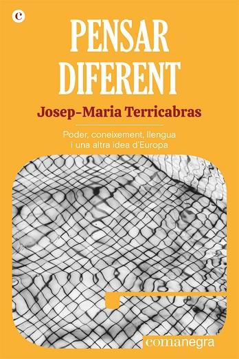 PENSAR DIFERENT | 9788418857058 | TERRICABRAS, JOSEP-MARIA | Llibreria Online de Banyoles | Comprar llibres en català i castellà online