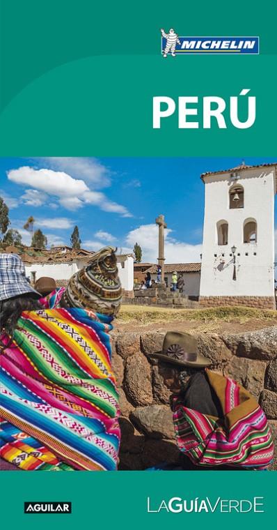 PERÚ (LA GUÍA VERDE) | 9788403516168 | MICHELIN TRAVEL PARTNER | Llibreria Online de Banyoles | Comprar llibres en català i castellà online
