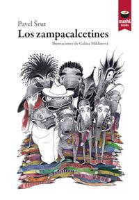 LOS ZAMPACALCETINES | 9788415920755 | ?RUT (NO ES ESPAÑOL), PAVEL | Llibreria Online de Banyoles | Comprar llibres en català i castellà online