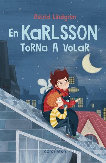 EN KARLSSON TORNA A VOLAR | 9788419475374 | LINDGREN, ASTRID | Llibreria Online de Banyoles | Comprar llibres en català i castellà online