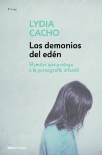 DEMONIOS DEL EDÉN, LOS | 9788499083339 | CACHO, LYDIA | Llibreria Online de Banyoles | Comprar llibres en català i castellà online
