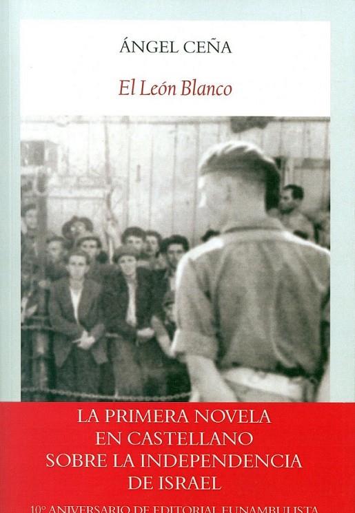 LEÓN BLANCO, EL | 9788494302626 | CEÑA, ÁNGEL | Llibreria Online de Banyoles | Comprar llibres en català i castellà online