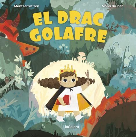 DRAC GOLAFRE, EL | 9788424672782 | TEN, MONTSERRAT | Llibreria Online de Banyoles | Comprar llibres en català i castellà online