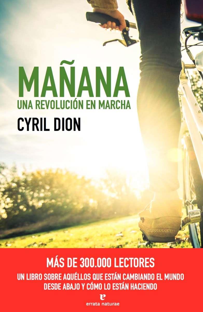MAÑANA. UNA REVOLUCIÓN EN MARCHA | 9788416544363 | DION, CYRIL | Llibreria Online de Banyoles | Comprar llibres en català i castellà online