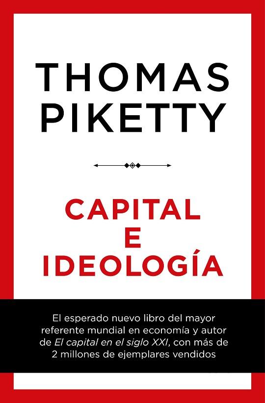 CAPITAL E IDEOLOGÍA | 9788423430956 | PIKETTY, THOMAS | Llibreria Online de Banyoles | Comprar llibres en català i castellà online