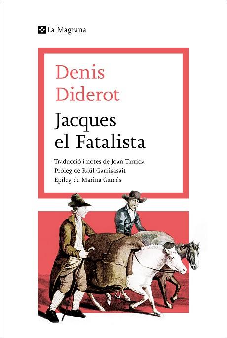 JACQUES EL FATALISTA | 9788419013415 | DIDEROT, DENIS | Llibreria Online de Banyoles | Comprar llibres en català i castellà online