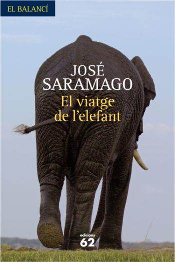 VIATGE DE L´ELEFANT, EL | 9788429761771 | SARAMAGO, JOSÉ | Llibreria Online de Banyoles | Comprar llibres en català i castellà online