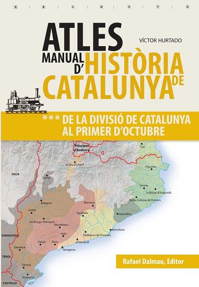ATLES MANUAL D'HISTÒRIA DE CATALUNYA, VOL 3 | 9788423208630 | HURTADO I CUEVAS, VÍCTOR | Llibreria Online de Banyoles | Comprar llibres en català i castellà online