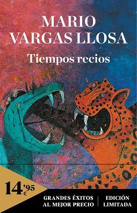 TIEMPOS RECIOS | 9788466354790 | VARGAS LLOSA, MARIO | Llibreria Online de Banyoles | Comprar llibres en català i castellà online