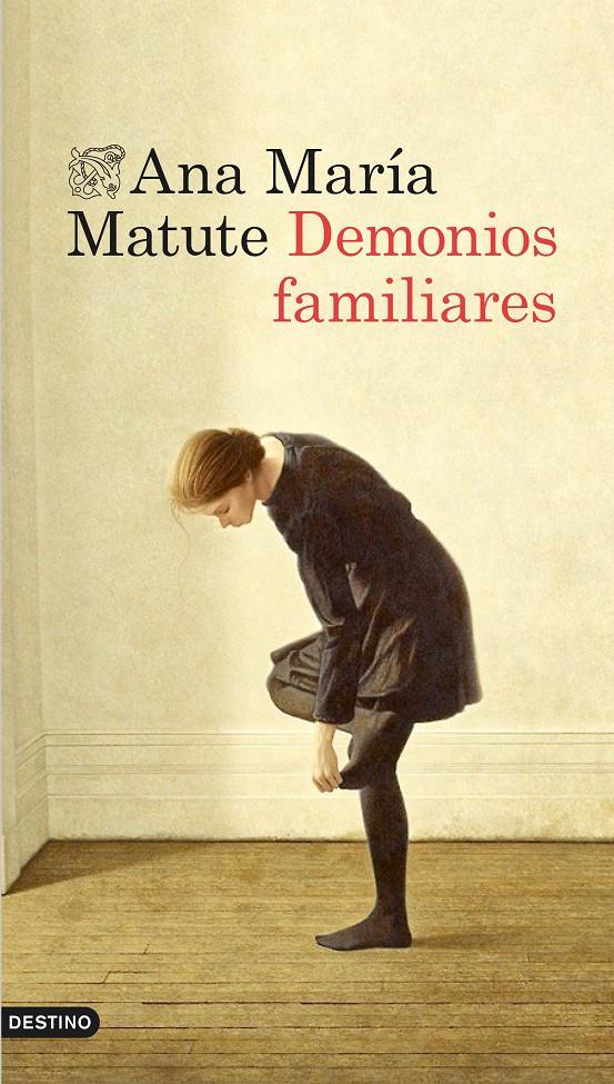 DEMONIOS FAMILIARES | 9788423348466 |  MATUTE, ANA MARÍA | Llibreria Online de Banyoles | Comprar llibres en català i castellà online