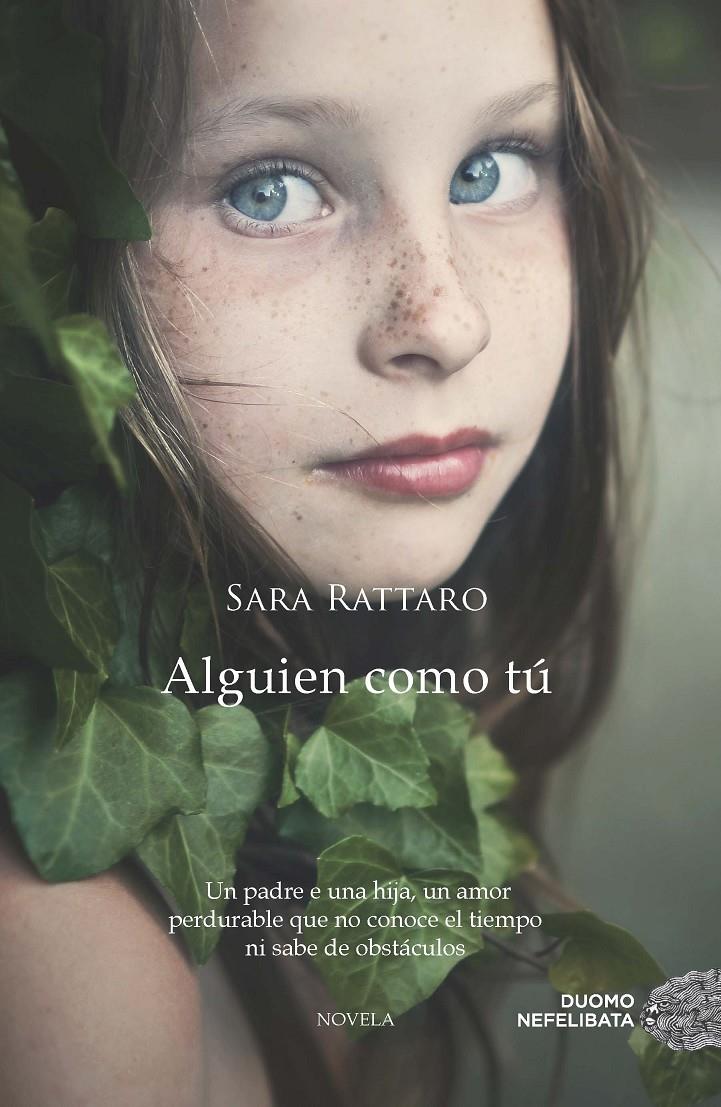 ALGUIEN COMO TÚ | 9788415945932 | RATTARO, SARA | Llibreria Online de Banyoles | Comprar llibres en català i castellà online