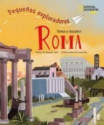 ROMA - PEQUEÑOS EXPLORADORES | 9788854055148 | CELLI, DANIELA | Llibreria Online de Banyoles | Comprar llibres en català i castellà online