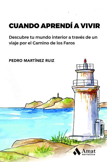 CUANDO APRENDÍ A VIVIR | 9788419341174 | MARTÍNEZ RUIZ, PEDRO | Llibreria Online de Banyoles | Comprar llibres en català i castellà online