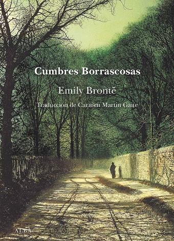 CUMBRES BORRASCOSAS | 9788490654545 | BRONTË, EMILY | Llibreria Online de Banyoles | Comprar llibres en català i castellà online