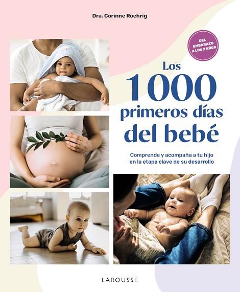 1000 PRIMEROS DÍAS DEL BEBÉ, LOS | 9788410124042 | ROEHRIG, DRA. CORINNE | Llibreria Online de Banyoles | Comprar llibres en català i castellà online