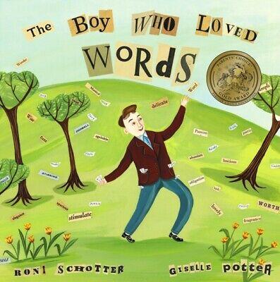 THE BOY WHO LOVED WORDS | 9780375836015 | SCHOTTER, RONI, POTTER, GISELLE | Llibreria Online de Banyoles | Comprar llibres en català i castellà online