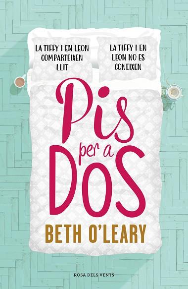 PIS PER A DOS | 9788417627164 | O'LEARY, BETH | Llibreria Online de Banyoles | Comprar llibres en català i castellà online