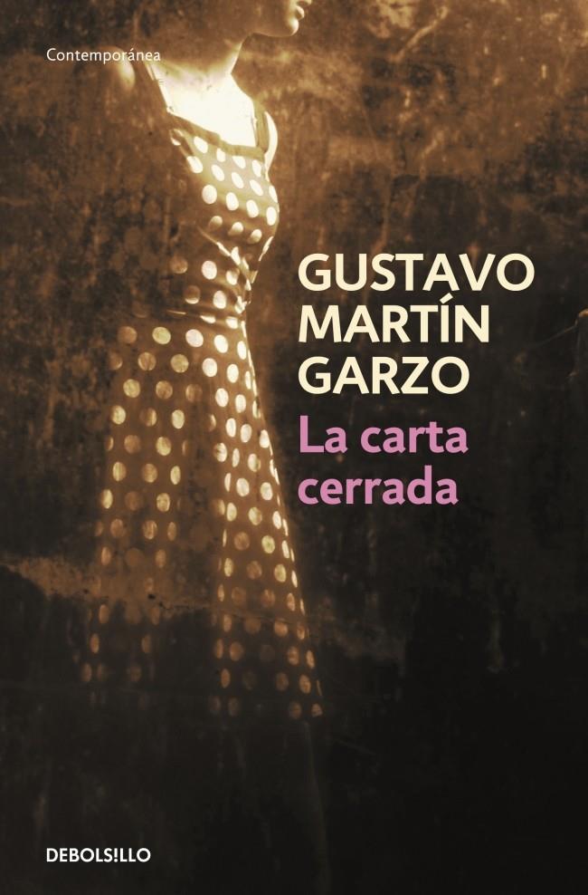 CARTA CERADA, LA | 9788499087887 | MARTÍN GARZO, GUSTAVO | Llibreria Online de Banyoles | Comprar llibres en català i castellà online