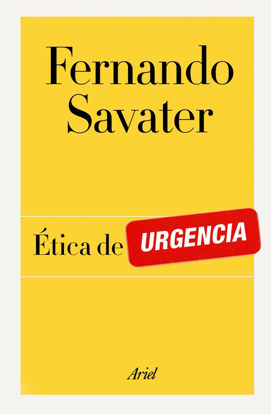 ÉTICA DE URGENCIA | 9788434404908 | SAVATER, FERNANDO  | Llibreria Online de Banyoles | Comprar llibres en català i castellà online
