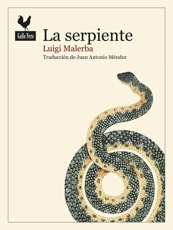 SERPIENTE, LA | 9788416529636 | MALERBA, LUIGI | Llibreria Online de Banyoles | Comprar llibres en català i castellà online