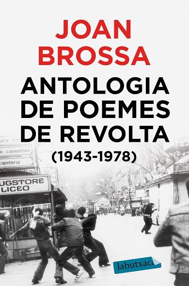 ANTOLOGIA DE POEMES DE REVOLTA (1943 - 1978) | 9788417423018 | BROSSA CUERVO, JOAN | Llibreria Online de Banyoles | Comprar llibres en català i castellà online
