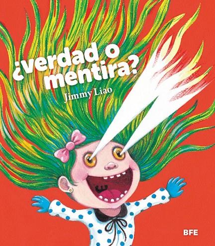 ¿VERDAD O MENTIRA? | 9788415208747 | LIAO, JIMMY | Llibreria Online de Banyoles | Comprar llibres en català i castellà online