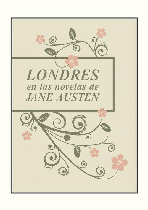 LONDRES EN LAS NOVELAS DE JANE AUSTEN | 9788494301629 | AUSTEN, JANE | Llibreria Online de Banyoles | Comprar llibres en català i castellà online