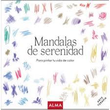 MANDALAS DE SERENIDAD | 9788418008764 | VARIOS AUTORES | Llibreria Online de Banyoles | Comprar llibres en català i castellà online