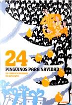 24 PINGÜINOS PARA NAVIDAD | 9788496629707 | FROMENTAL, JEAN-LUC (1950- ) | Llibreria Online de Banyoles | Comprar llibres en català i castellà online