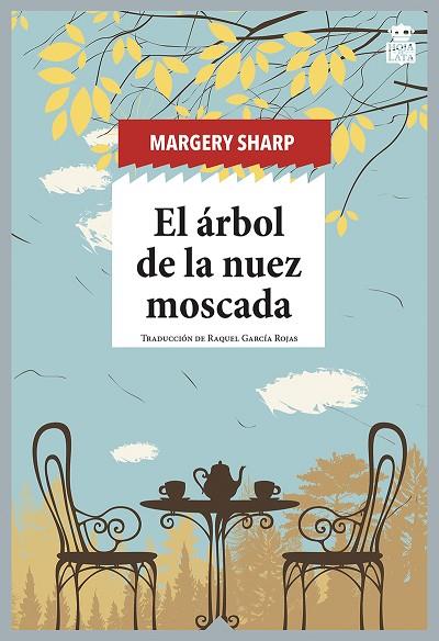 ÁRBOL DE LA NUEZ MOSCADA, EL | 9788418918087 | SHARP, MARGERY | Llibreria Online de Banyoles | Comprar llibres en català i castellà online